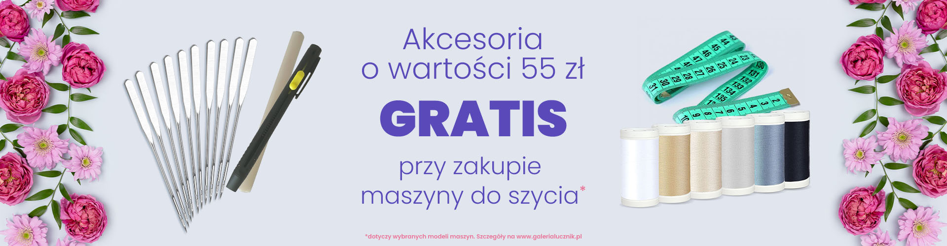 Dzień Kobiet w Łuczniku - akcesoria gratis przy zakupie wybranych maszyn do szycia